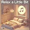 Relax a little bit Cover